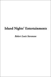 book cover of Island Nights' Entertainments (Hogarth fiction) by رابرت لویی استیونسن