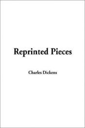 book cover of Reprinted pieces (Complete works by Charles Dickens