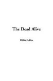 book cover of Dead Alive by Wilkie Collins