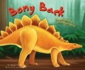 book cover of Bony Back: The Adventure of Stegosaurus (Dinosaur World) by Michael Dahl