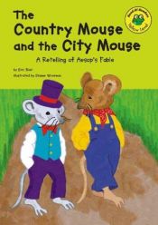 book cover of The Country Mouse and the City Mouse: Yellow Level (Read-It! Readers) by Eric Blair