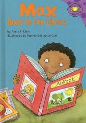 book cover of Max Goes To The Library (Read-It! Readers) by Adria F Klein