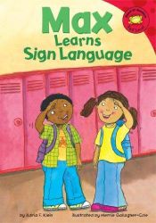 book cover of Max Learns Sign Language by Adria F Klein