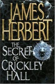 book cover of Le secret de Crickley Hall by James Herbert