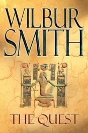 book cover of The Quest by Wilbur Smith
