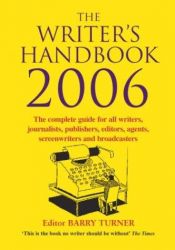 book cover of The Writer's Handbook (Writer's Handbooks (MacMillan)) by Barry Turner