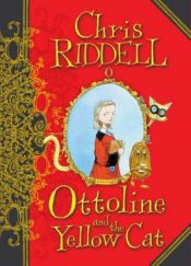 book cover of Ottoline og kattemysteriet by Chris Riddell