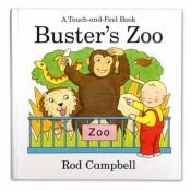 book cover of Buster's Zoo by Rod Campbell