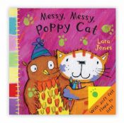 book cover of Poppy Cat Peekaboos: Messy Messy, Poppy Cat by Lara Jones