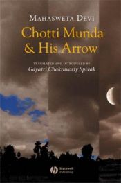 book cover of Chotti Munda and His Arrow by Mahasweta Devi