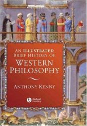 book cover of An Illustrated Brief History of Western Philosophy by Sir Anthony Kenny