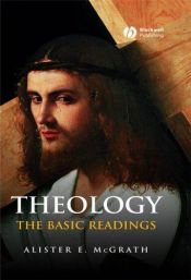 book cover of Theology: The Basic Readings by Alister McGrath