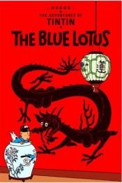 book cover of Petualangan Tintin - Lotus Biru by Herge