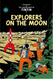 book cover of Explorers on the Moon by Herge