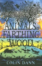 book cover of The Animals of Farthing Wood by Colin Dann