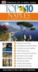 book cover of Naples and the Amalfi Coast (Eyewitness Top Ten Travel Guides) by DK Publishing