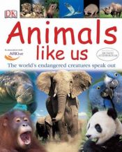 book cover of Animals Like Us by DK Publishing