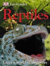 book cover of Reptiles (Eye Wonder) by DK Publishing