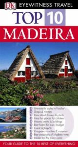 book cover of Madeira (Eyewitness Top Ten Travel Guides) by DK Publishing