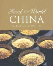 book cover of Food of the World China: The Food and the Lifestyle by Annabel Jackson