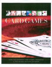 book cover of Card Games Encyclopedia (With Specialized Section on Poker) by Parragon Inc.