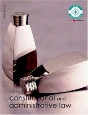 book cover of Constitutional and Administrative Law (Foundation Studies in Law) by Alex Carroll