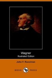 book cover of Wagner by ريتشارد فاغنر