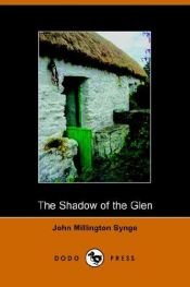 book cover of The Shadow of the Glen by J. M Synge