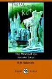 book cover of The World of Ice by R. M. Ballantyne