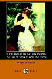 book cover of At the Sign of the Cat and Racket and Other Stories by אונורה דה בלזק