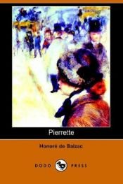 book cover of Die menschliche Komödie. Die großen Romane und Erzählungen: Pierrette. Roman by Honoré de Balzac