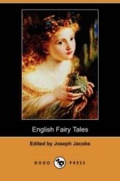 book cover of English Fairy Tales (Everyman's Library Children's Classics) by Joseph Jacobs