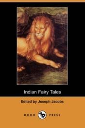 book cover of Indian Fairy Tales (Forgotten Books) by Joseph Jacobs