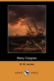 book cover of Many cargoes by W. W. Jacobs