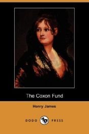 book cover of The Coxon Fund (The Art of the Novella) by Henrijs Džeimss