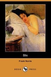 book cover of Blix by Frank Norris