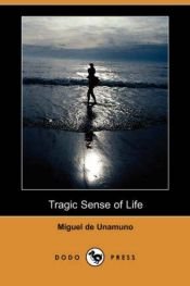 book cover of Tragic Sense of Life by Мигель де Унамуно