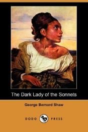 book cover of The Dark Lady of the Sonnets by ஜார்ஜ் பெர்னாட் ஷா
