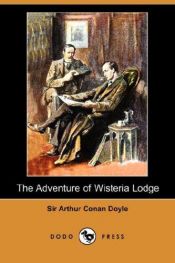 book cover of Sherlock Holmes. Wisteria Lodge. CD. by Arthur Conan Doyle