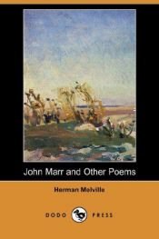 book cover of John Marr and Other Poems by Херман Мелвил