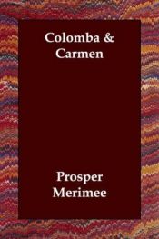 book cover of Carmen and Colomba by Проспер Меріме