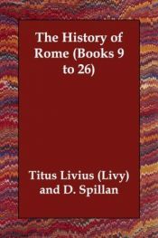 book cover of The History of Rome (Books 9 to 26) by Titus Livius