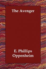 book cover of The avenger by E. Phillips Oppenheim