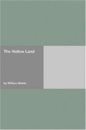 book cover of The Hollow Land by ウィリアム・モリス