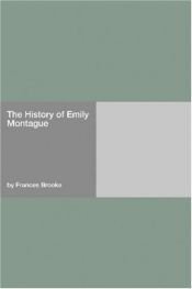book cover of The History of Emily Montague by Frances Brooke