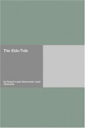 book cover of The Ebb-Tide by Robert Louis Stevenson; Lloyd Osbourne