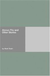 book cover of Alonzo Fitz and Other Stories by มาร์ก ทเวน