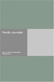 book cover of Psmith, Journalist by Պելեմ Գրենվիլ Վուդհաուս