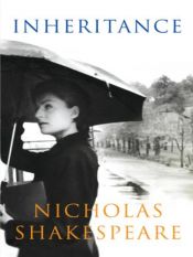 book cover of Inheritance by Nicholas Shakespeare
