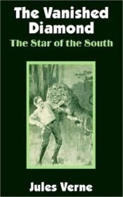 book cover of The Star of the South by Jules Verne